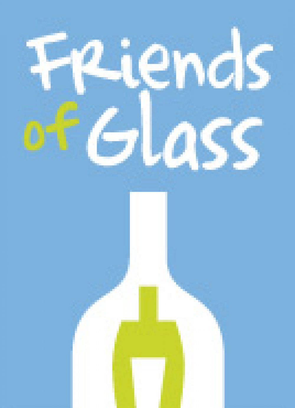 WIM & Friends of Glass: Pass the Bottle Campaign